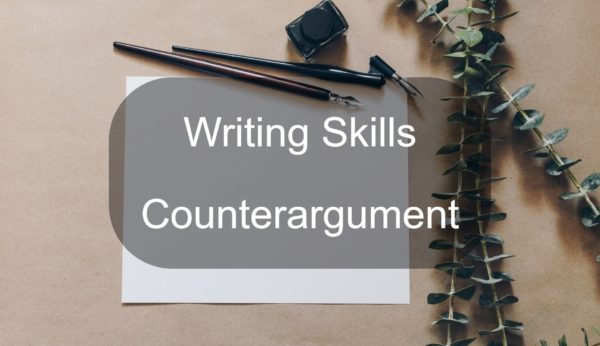 Essay Writing Skills: Counterargument | ESL Fluency