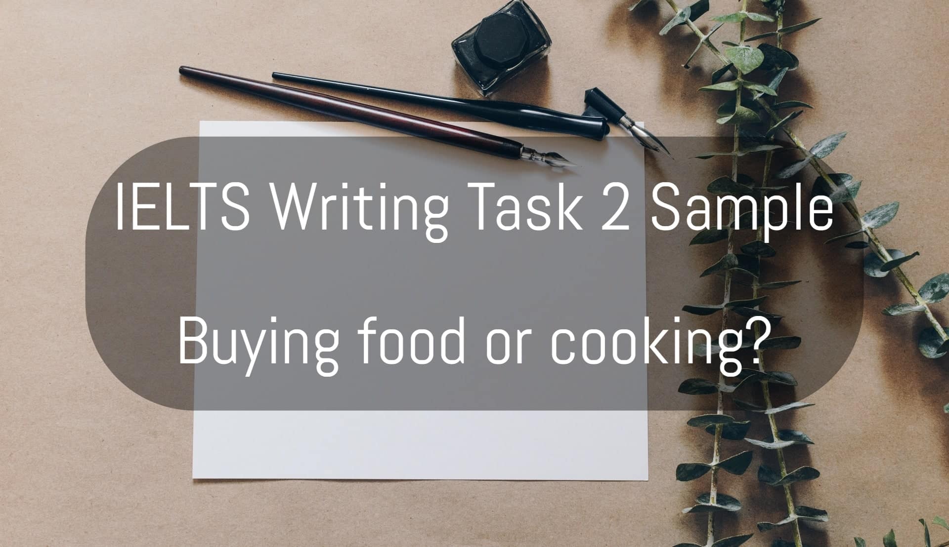 IELTS writing sample buying food or cooking-min
