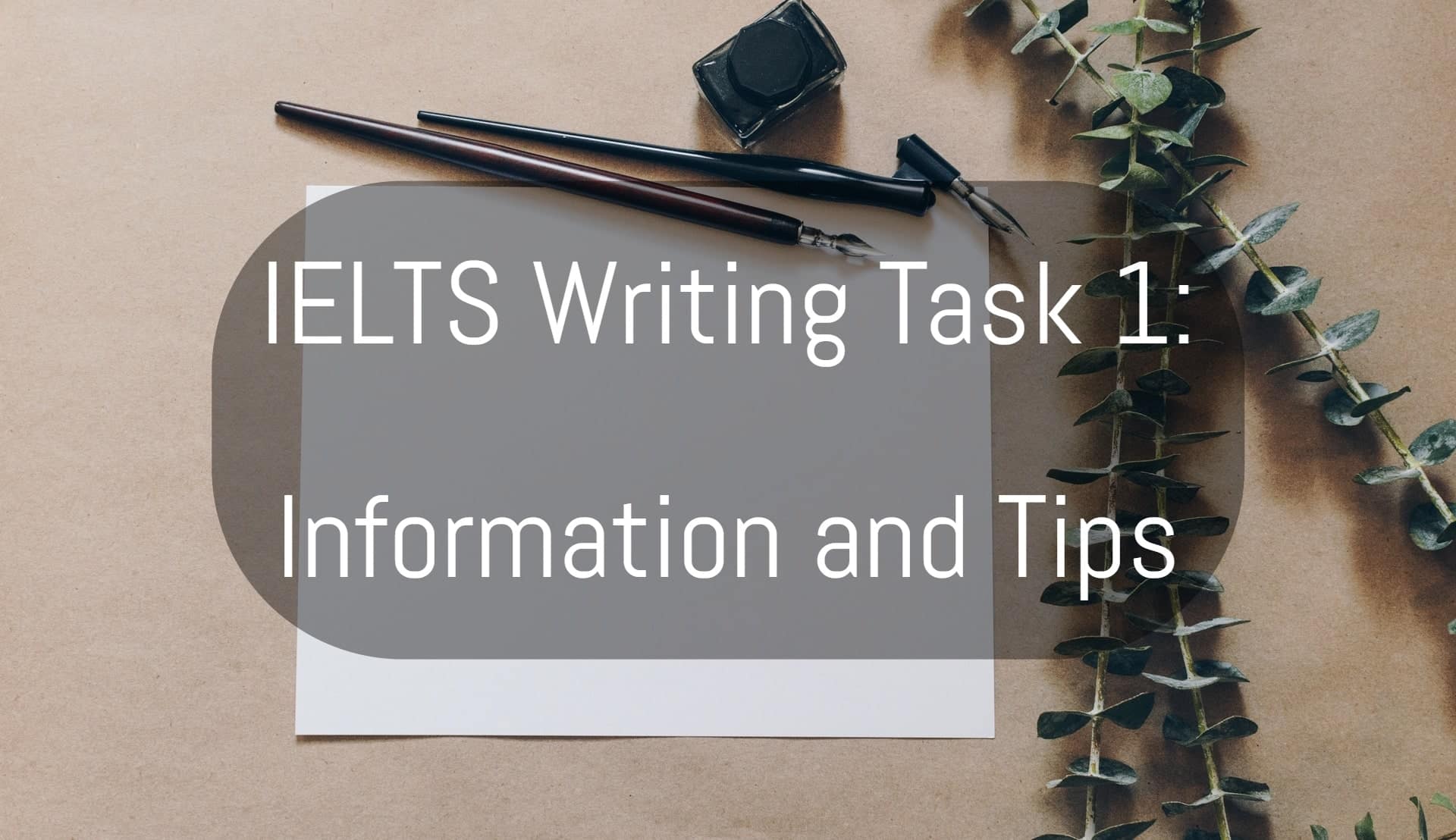 IELTS writing task 1 information and tips