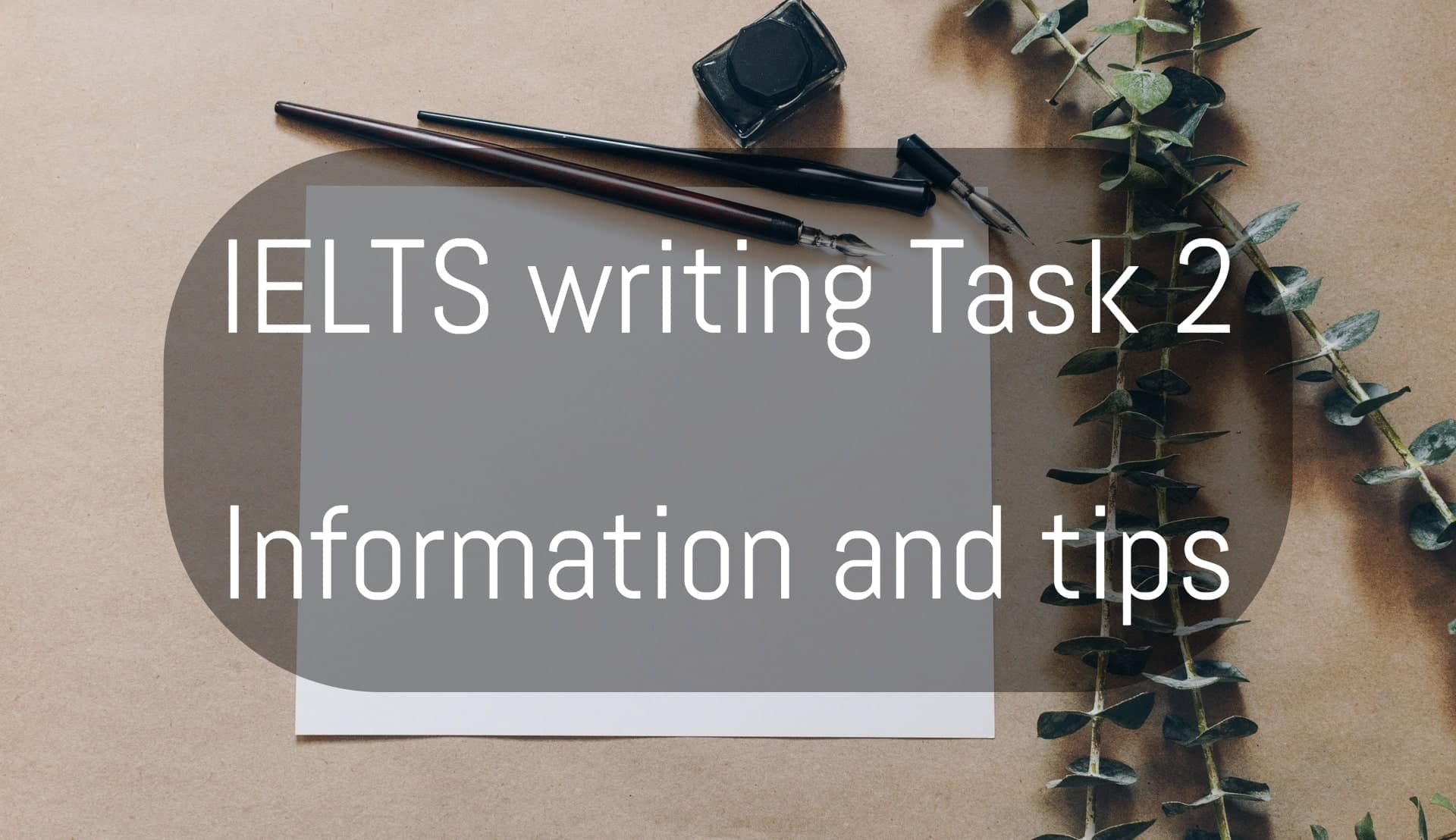 IELTS writing task 2 info and tips