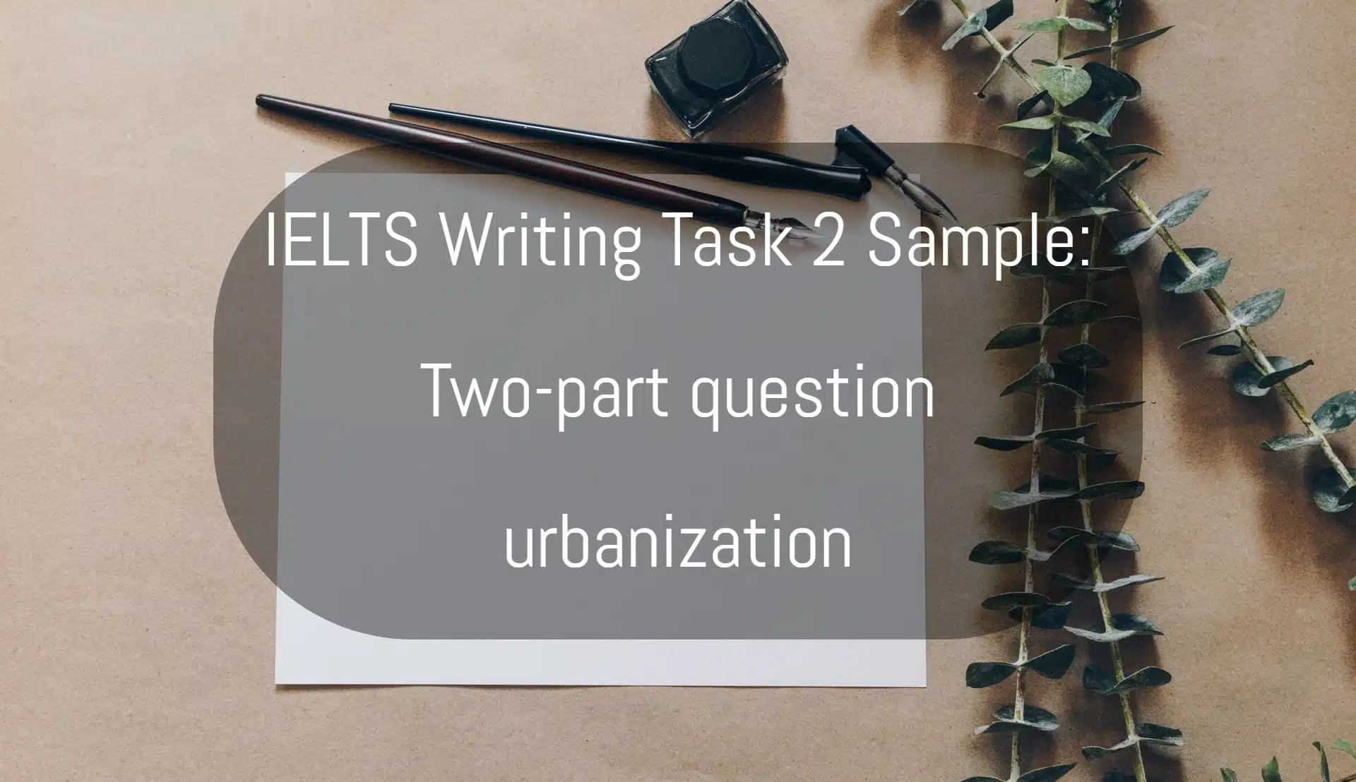 IELTS writing task 2 sample urbanization